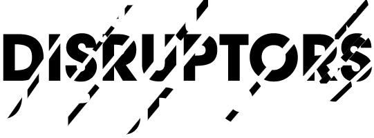 Disruptor