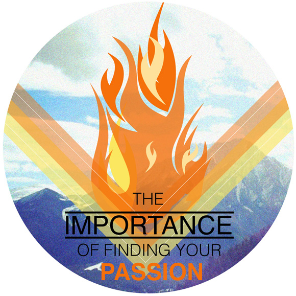 TheImportanceofFindingyourPassion